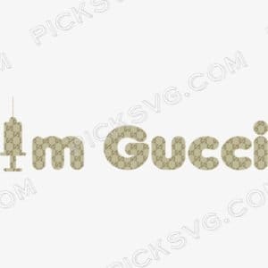 I am Gucci because I am Vaccinated Pattern Svg - Fashion Brands SVG